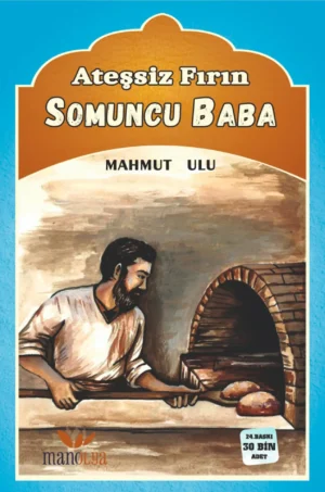 Ateşsiz Fırın Somuncu Baba