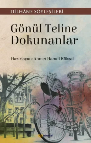 Gönül Teline Dokunanlar