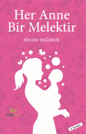 Her Anne Bir Melektir